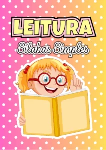Fichas de Leitura – Sílabas Simples | 35 Páginas | Fichas + Palavras + Frases